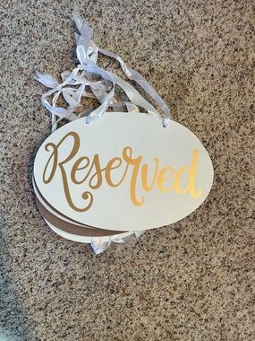 8 total - Reserved Sign Oval Plaque with Gold Script - wedding sign